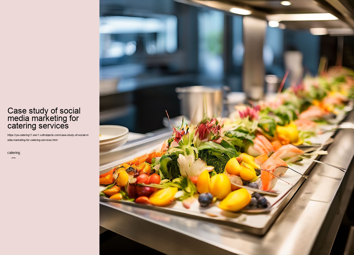 Case study of social media marketing for catering services