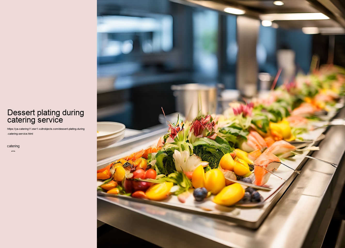 Dessert plating during catering service